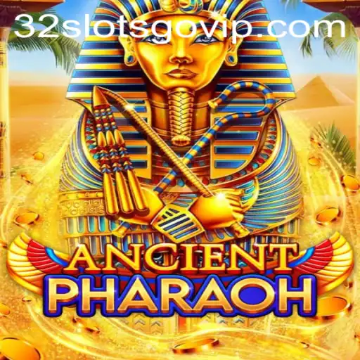 Explore the Timeless Adventure of AncientPharaoh and Discover the Thrills at 32slotsgo.vip