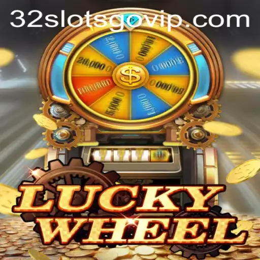 Exploring the Excitement of LuckyWheel and 32slotsgo.vip